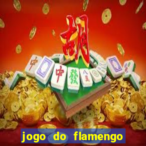 jogo do flamengo multi canais